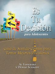 Es Tu Decision Para Adolescentes, Foderaro Al