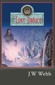 The Lost Prince, Webb J.W.