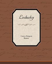 Lodusky, Burnett Frances Hodgson