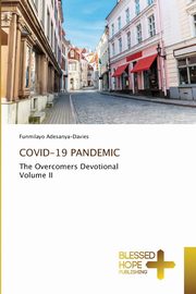 ksiazka tytu: COVID-19 PANDEMIC autor: Adesanya-Davies Funmilayo