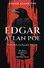 Edgar Allan Poe Poems Collection, Poe Edgar Allan