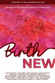 Birth New, 