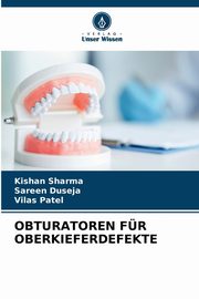 OBTURATOREN FR OBERKIEFERDEFEKTE, Sharma Kishan