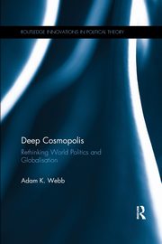 Deep Cosmopolis, Webb Adam K.