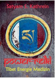 Power-Reiki, Kathrein Satyam S.