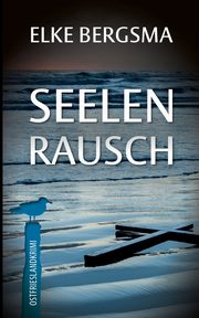 Seelenrausch, Bergsma Elke