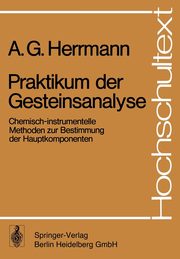 Praktikum der Gesteinsanalyse, Herrmann A.G.