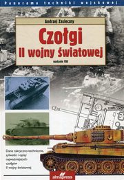 ksiazka tytu: Czogi II wojny wiatowej autor: Zasieczny Andrzej