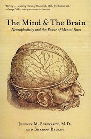 ksiazka tytu: Mind and the Brain, The autor: Schwartz Jeffrey M.