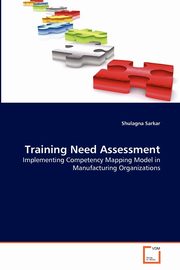 Training Need Assessment, Sarkar Shulagna