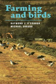 Farming and Birds, O'Connor Raymond J.