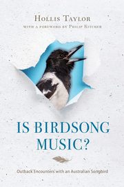Is Birdsong Music?, Taylor Hollis