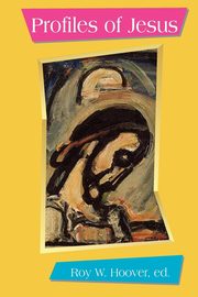 Profiles of Jesus, Funk Robert Walter