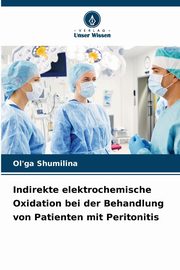 Indirekte elektrochemische Oxidation bei der Behandlung von Patienten mit Peritonitis, Shumilina Ol'ga