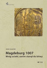 Magdeburg 1007, Juszyski Jakub