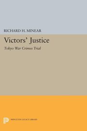 Victors' Justice, Minear Richard H.