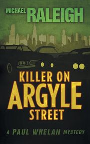 Killer on Argyle Street, Raleigh Michael