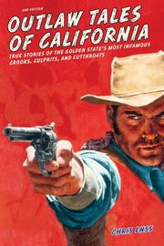 Outlaw Tales of California, Enss Chris