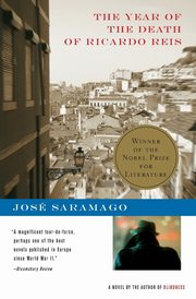 Year of the Death of Ricardo Reis, The, Saramago Jos