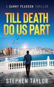 Till Death Do Us Part, Taylor Stephen