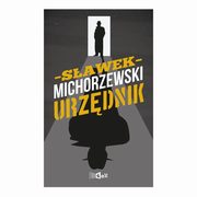 Urzdnik, Michorzewski Sawek