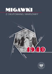 Migawki z okupowanej Warszawy 1940, 
