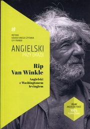 ksiazka tytu: Rip Van Winkle Angielski z Washingtonem Irvingiem autor: Washington Irving,  Ilya Frank