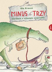 Minus trzy, Krause Ute