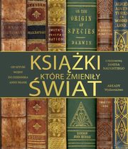 ksiazka tytu: Ksiki, ktre zmieniy wiat autor: Naughite James