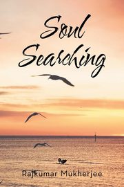 Soul Searching, Mukherjee Rajkumar
