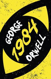 Nineteen Eighty-Four, Orwell George