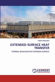 EXTENDED SURFACE HEAT TRANSFER, Mohapatra Kailash