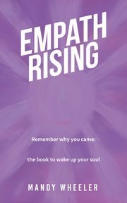 Empath Rising, Wheeler Mandy