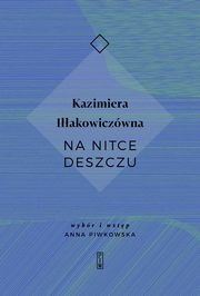 Na nitce deszczu, Iakowiczwna Kazimiera