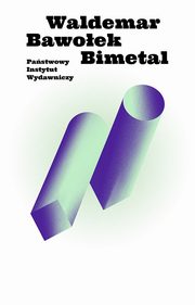 Bimetal, Bawoek Waldemar