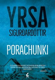Porachunki, Sigurdardttir Yrsa