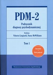 ksiazka tytu: PDM-2 Podrcznik diagnozy psychodynamicznej Tom 1 autor: 