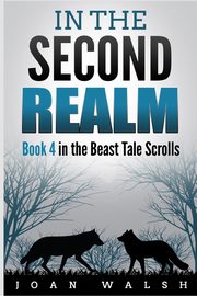 In the Second Realm, Walsh Joan