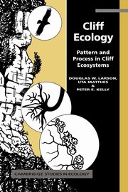 Cliff Ecology, Larson Douglas W.