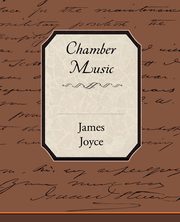 Chamber Music, Joyce James