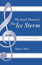 Mychael Danna's The Ice Storm, Mera Miguel