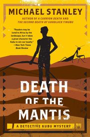 Death of the Mantis, Stanley Michael