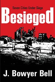 Besieged, Bell J. Bowyer