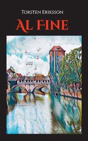 Al Fine, Eriksson Torsten