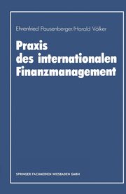 Praxis Des Internationalen Finanzmanagement, Pausenberger Ehrenfried