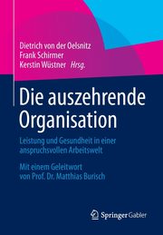 Die auszehrende Organisation, 
