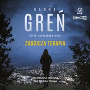 Zabjcza terapia, Gre Hanna