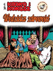 Kajko i Kokosz Wodzicka zdrowoci, Christa Janusz