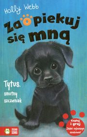 ksiazka tytu: Tytus smutny szczeniak autor: Webb Holly