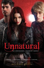 Unnatural, Griffo Michael